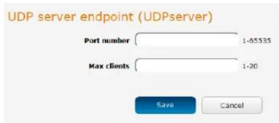 UDP server endpoint (UDPserver) Port number 1-65535 Max clients 1-20 Save Cancel