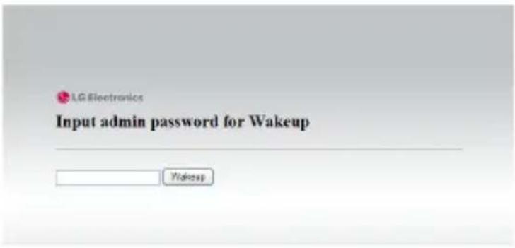 LG Electronics Input admin password for Wakeup Wakeup