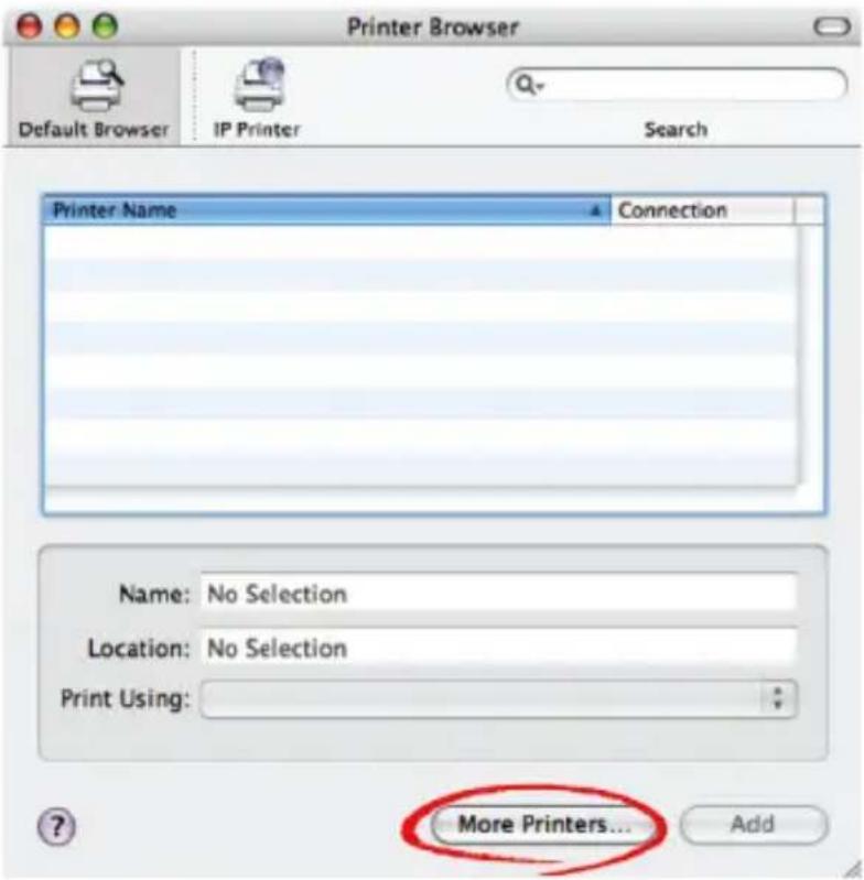 Printer Browser Default Browser IP Printer Search Printer Name Connection Name: No Selection Location: No Selection Print Using: More Printers... Add