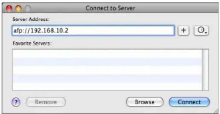 Connect to Server Server Address: afp://192.168.10.2 Favorite Servers: ? Remove Browse Connect