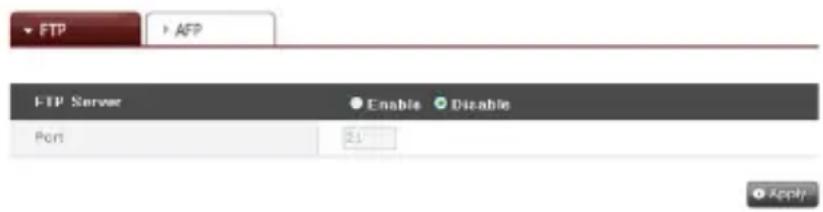 FTP AFP FTP Server Enable Disable Port 2.1 Apply