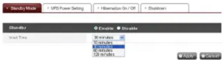 Standby Mode UPS Power Setting Hibernation On / Off Shutdown Standby Enable Disable Word Time 30 minutes 10 minutes 90 minutes 60 minutes 128 minutes Apply Cancel