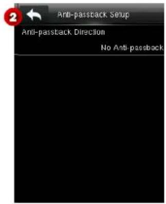 Anti-passback Setup Anti-passback Direction No Anti-passback