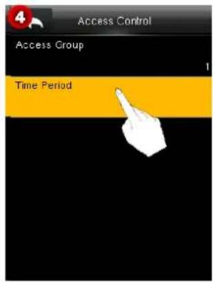 4 Access Control Access Group Time Period