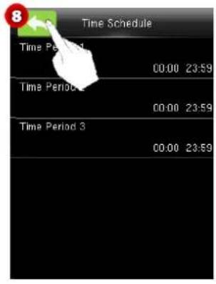 8 Time Schedule Time Period 1 00:00 23:59 Time Period 2 00:00 23:59 Time Period 3 00:00 23:59