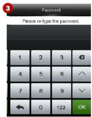 Password Please re-type the password. 1 2 3 4 5 6 7 8 9 ← 0 123 OK