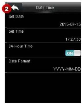 Date Time Set Date 2015-07-15 Set Time 17:27:33 24-Hour Time ON Date Format YYYY-MM-DD