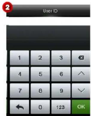 2 User ID 1 2 3 4 5 6 7 8 9 ← 0 123 OK