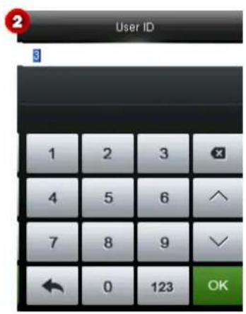User ID 1 2 3 4 5 6 7 8 9 ← 0 123 OK