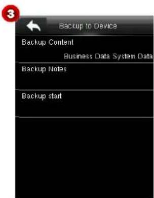 Backup to Device Backup Content Business Data System Data Backup Notes Backup start