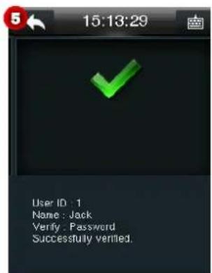 15:13:29 User ID : 1 Name : Jack Verify : Password Successfully verified.