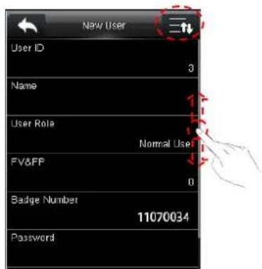 New User User ID 3 Name User Role Normal Use FV&FP 0 Badge Number 11070034 Password