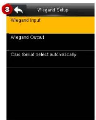 Wiegand Setup Wiegand Input Wiegand Output Card format detect automatically