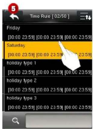 Time Rule [02/50] Friday [00:00 23:59] [00:00 23:59] [00:00 23:59] Saturday [00:00 23:59] [00:00 23:59] [00:00 23:59] holiday type 1 [00:00 23:59] [00:00 23:59] [00:00 23:59] holiday type 2 [00:00 23:59] [00:00 23:59] [00:00 23:59] holiday type 3 [00:00 23:59] [00:00 23:59] [00:00 23:59]