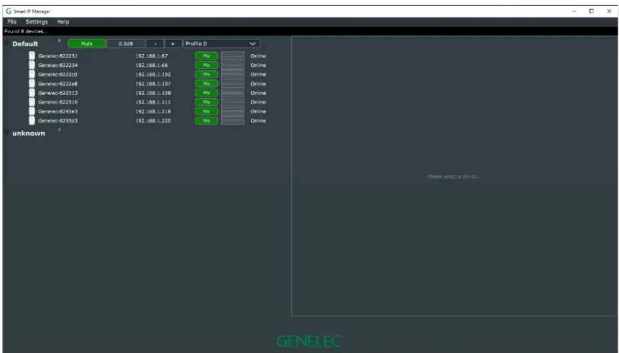Smart IP Manager File Settings Help Found B devices... Default Made 0.0dB - Profile 0 Genelec-822231 192.168.1.67 Genelec-822234 192.168.1.66 Genelec-8222cd 192.168.1.102 Genelec-8222e8 192.168.1.107 Genelec-822313 192.168.1.109 Genelec-822319 192.168.1.111 Genelec-8293e3 192.168.1.218 Genelec-8293d3 192.168.1.220 Profile 0 Mix Online Mix Online Mix Online Mix Online Mix Online Mix Online unknown Please select a device... GENELEC