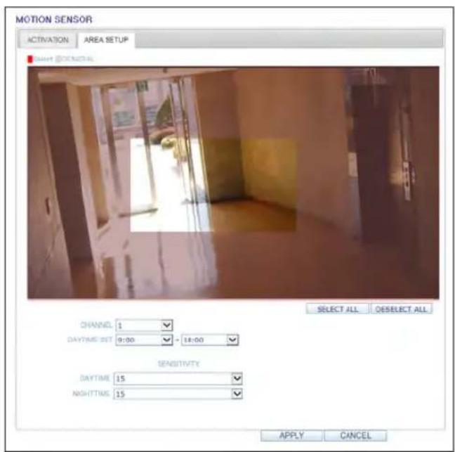 MOTION SENSOR ACTIVATION AREA SETUP Select: CHANNEL CHANNEL 1 DAYTIME SET 9:00 - 18:00 SELECT ALL OESELECT ALL SENSITIVITY DAYTIME 15 NIGHTTIME 15 APPLY CANCEL