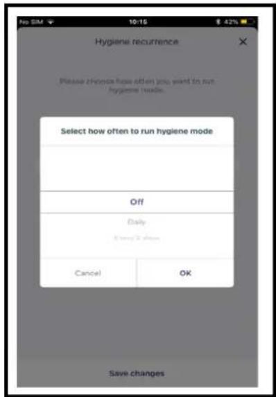 Hygiene recurrence Please choose how often you want to run hygiene mode. Select how often to run hygiene mode Off Daily Increase 2 hours Cancel OK Save changes