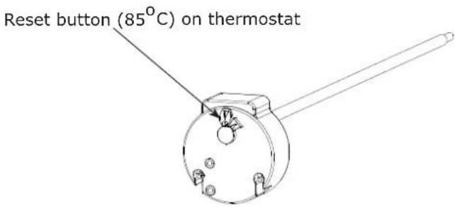 Reset button (85°C) on thermostat