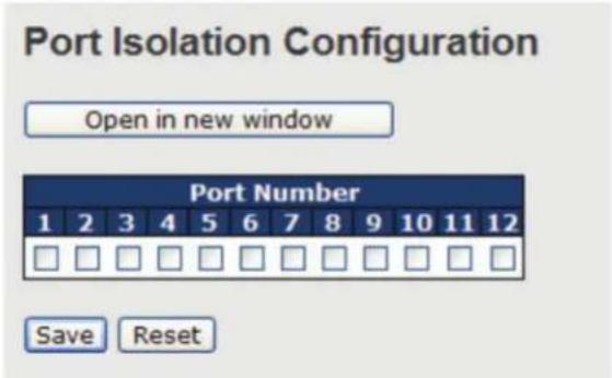 Port Isolation Configuration Open in new window Port Number 1 2 3 4 5 6 7 8 9 10 11 12 Save Reset