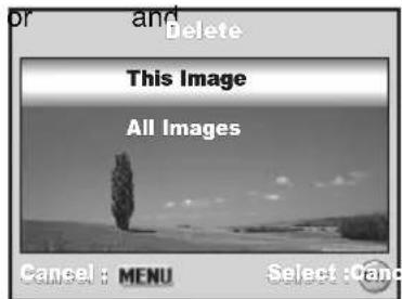 or and Delete This Image All Images Cancel : MENU Select :Can