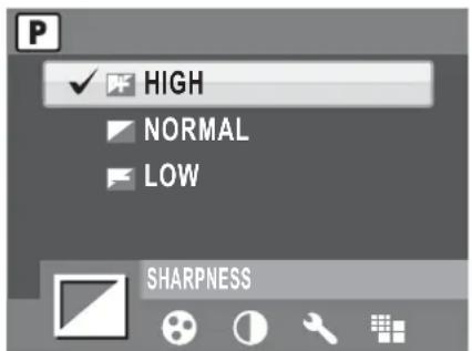 P ✓ HIGH NORMAL LOW SHARPNESS
