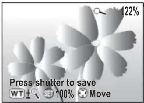 122% Press shutter to save WT ± SET 100% Move