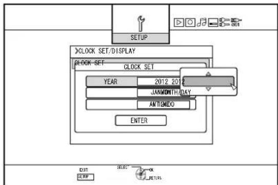 SETUP ×CLOCK SET/DISPLAY CLOCK SET CLOCK SET YEAR 2012 2013 JANMONTH/DAY ANTENIDO ENTER EXIT OUT SELECT OK EXIT