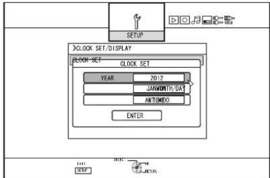 SETUP CLOCK SET/DISPLAY CLOCK SET CLOCK SET YEAR 2012 JANMONTH/DAY ANTOMEDO ENTER EXIT SETUP EXIT DETAILS