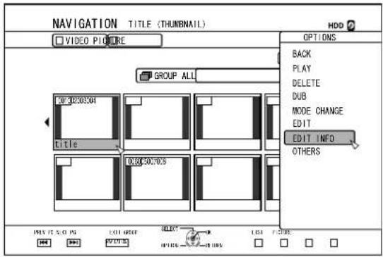 NAVIGATION TITLE (THURBNAIL) VIDEO PICTURE GROUP ALL UP 30250364 TITLE DUB 3027035 OPTIONS BACK PLAY DELETE DUB MODE CHANGE EDIT EDIT INFO OTHERS SELECT EXIT INSERT EXIT PRINTS HOLD FUTURES