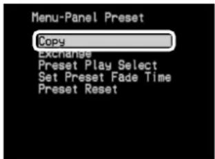 Menu-Panel Preset Copy Exchange Preset Play Select Set Preset Fade Time Preset Reset