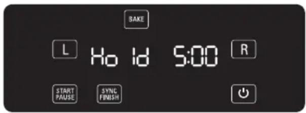 SAKE L Hold 5:00 R START PAUSE SYNC FINISH