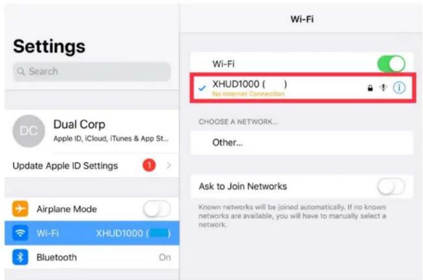 Settings Search DC Dual Corp Apple ID, iCloud, iTunes & App St... Update Apple ID Settings 1 > Airplane Mode Wi-Fi XHUD1000 ( ) Bluetooth On Wi-Fi ✓ XHUD1000 ( ) No Internet Connection Choose a NETWORK... Other... Ask to Join Networks Known networks will be joined automatically. If no known networks are available, you will have to manually select a network.
