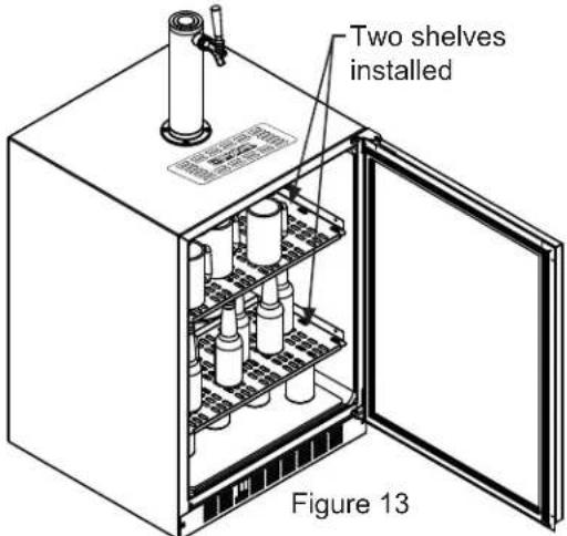 Two shelves installed Figure 13