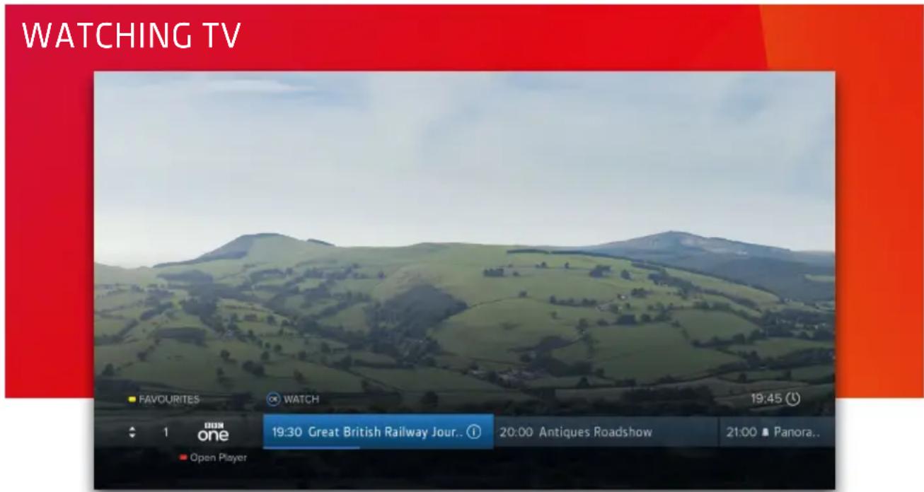 WATCHING TV FAVOURITES WATCH 19:45 1 one 19:30 Great British Railway Jour.. 20:00 Antiques Roadshow 21:00 Panora.. Open Player