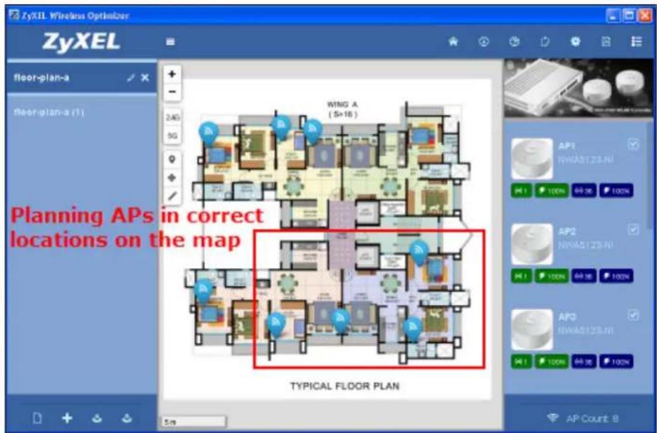 ZyXEL Wireless Optimizer ZyXEL floor-plan-a floor-plan-a (1) WING A (5+16) Planning APs in correct locations on the map TYPICAL FLOOR PLAN AP1 NWA5123-NI H1 100% 69.3E 100% AP2 NWA5123-NI H1 100% 69.3E 100% AP3 NWA5123-NI H1 100% 69.3E 100% AP Count 8