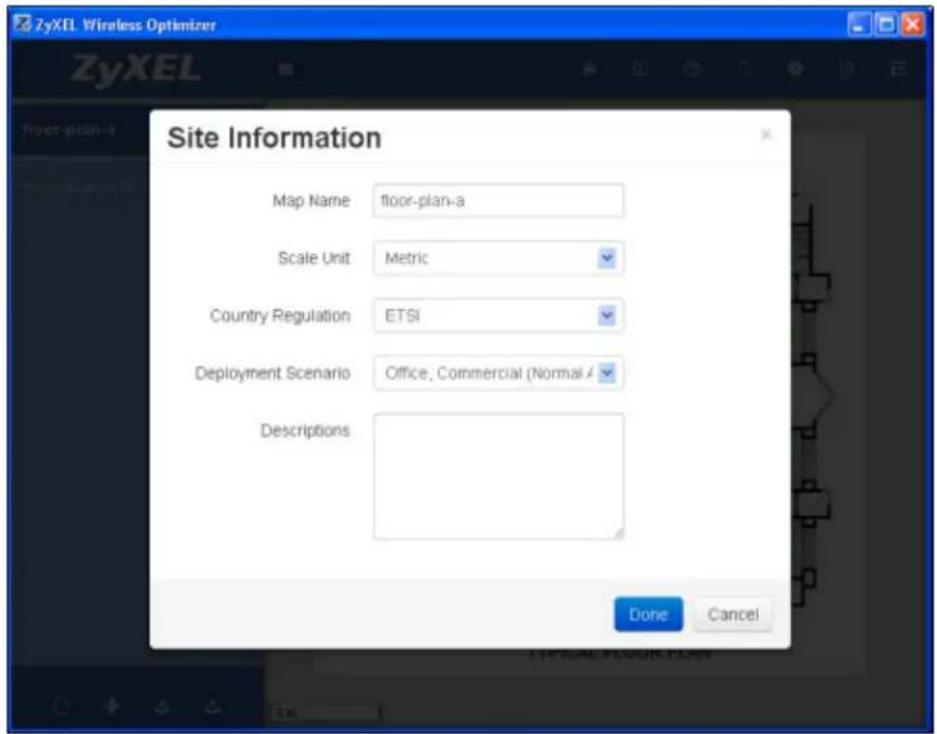 Site Information Map Name floor-plan-a Scale Unit Metric Country Regulation ETSI Deployment Scenario Office, Commercial (Normal A Descriptions Done Cancel