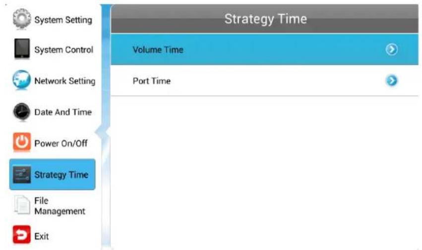 System Setting System Control Network Setting Date And Time Power On/Off Strategy Time File Management Exit Volume Time Port Time