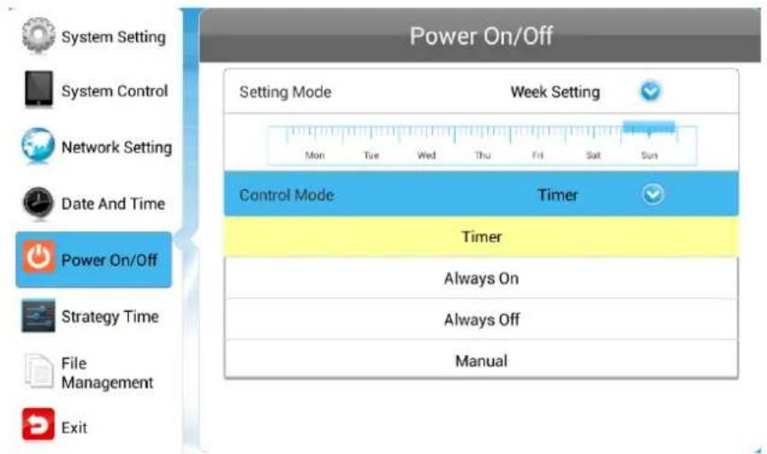 Power On/Off Setting Mode Week Setting Mon Tue Wed Thu Fri Sat Sun Control Mode Timer Timer Always On Always Off Manual Power On/Off Strategy Time File Management Exit
