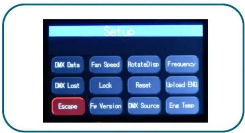 Setup DMX Data Fan Speed RotateDisp Frequency DMX Lost Lock Reset Upload ENG Escape Fw Version DMX Source Eng Temp
