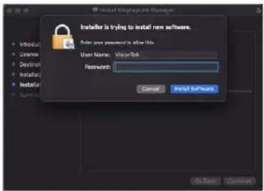 Install CopyLink Software Installer is trying to install new software. Enter your password is also this. User Name: VisiayTek Password: Cancel Install Software No Back Cancel