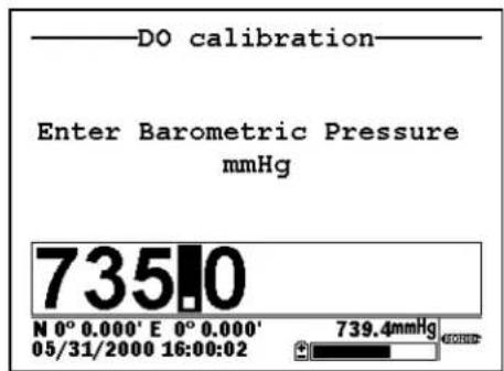 —DO calibration— Enter Barometric Pressure mmHg 73510 N 0° 0.000' E 0° 0.000' 05/31/2000 16:00:02 739.4mmHg