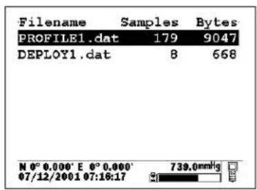 Filename Samples Bytes PROFILE1.dat 179 9047 DEPLOY1.dat 8 668 N°0.000' E 0°0.000' 739.0mmHg 07/12/2001 07:16:17