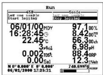 Run 650 Log one sample Start logging Sonde log on sample Stop logging 06/01/00 MDY 97.1 DO% 16:28:45 ⑤ 8.42 DO℃ 22.45°C 56.3 DOch 3 μs/cm 6.98 pH 0.002 TDS# 88.4 ORP 0.00Sal 12.3 CVch N° 0.000' E° 0.000' 06/01/2000 17:25:31 748.6mmHg LOGR