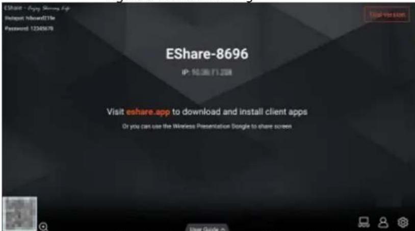 EShare - Egye Sharray App Default Nisward011e Password 12345678 EShare-8696 IP: 90.58/71.2008 Visit eshare.app to download and install client apps Or you can use the Wireless Presentation Google to share screen
