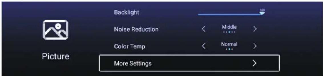 Backlight Noise Reduction Color Temp More Settings Picture 100 Middle > Normal >