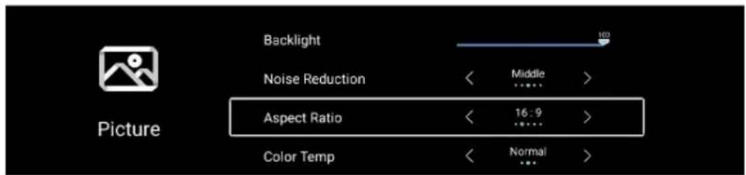Backlight Noise Reduction Aspect Ratio Color Temp 100 Middle > 16:9 Normal >