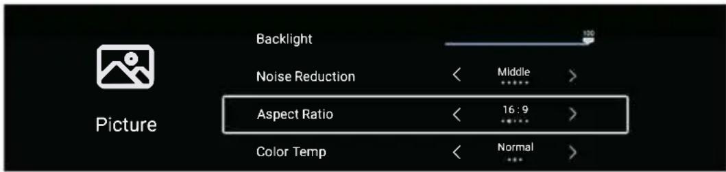 Backlight Noise Reduction Aspect Ratio Color Temp Middle > 16 : 9 > Normal >