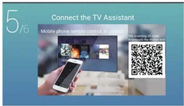 5/6 Connect the TV Assistant Mobile phone remote control in control The scanning 20 code downloads the mobile end