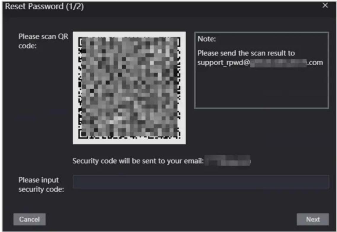 Reset Password (1/2) Please scan QR code: Note: Please send the scan result to support_rpwd@ .com Security code will be sent to your email: Please input security code: Cancel Next