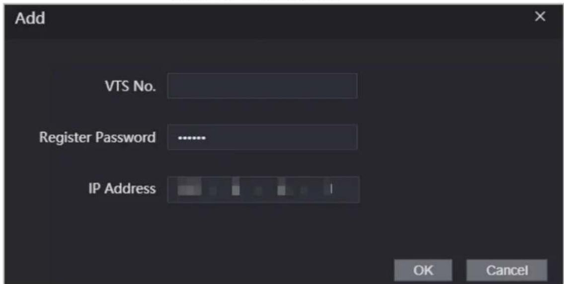 Add VTS No. Register Password ...... IP Address OK Cancel